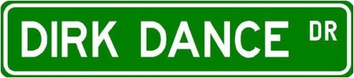 Dirk Dance Street Sign ~ Martial Arts Gift ~ Aluminum