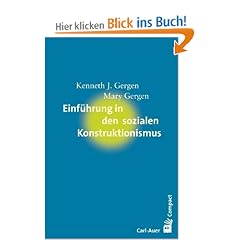 Einf�hrung in den sozialen Konstruktionismus