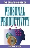 Great Big Book of Personal Productivity (Great Big Books)
