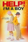 Help! I`m a Boy