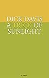 Trick of sunlight : poems 2001-2005