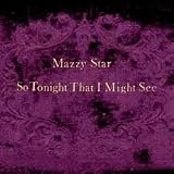 So Tonight That I Might See