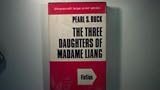 The three daughters of Madame Liang