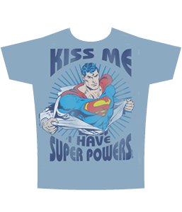  Superman Kiss Me I Have Super Powers T-Shirt