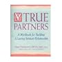 True Partners (An Inner Workbook)