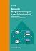 Rationelle Energieanwendungen in der Gebäudetechnik. Energieeffiziente Systemtechnologien der Kraft- und Wärmetechnik: Anlagenkonzepte, Anwendungen, Praxistipps