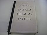 Dreams from my father : a story of race and inheritance