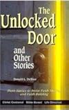 The Unlocked Door and Other Stories: Study Guide with Leaders Notes (Short Story Bible Study Series)