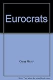 The Eurocrats