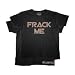 Search : Battlestar Galactica Frack Me T-Shirt