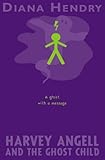 Harvey Angell and the ghost child