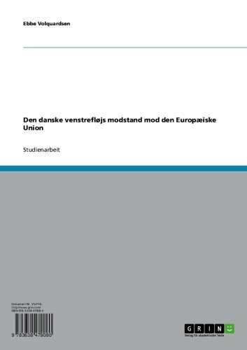 Den danske venstrefløjs modstand mod den Europæiske Union