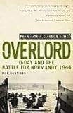 Overlord : D-Day and the battle for Normandy