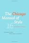 The Chicago Manual of Style, 16th Edition