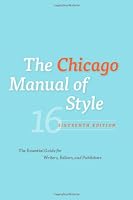 The Chicago Manual of Style, 16th Edition