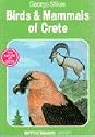 Birds and Mammals of Crete (Nature of Crete)