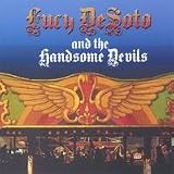 Lucy Desoto & the Handsome Devils Feat Pete Wells & Rob Grosser