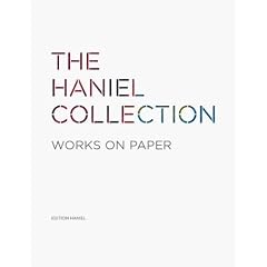 The Haniel Collection - Works on Paper