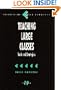 Teaching Large Classes: Tools and Strategies (Survival Skills for Scholars) (v. 19)