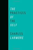 The Practices of the Self