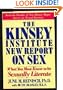 The Kinsey Institute New Report on Sex: What You Must Know to Be Sexually Literate