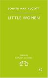 Little Women (Penguin Popular Classics)