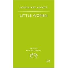 Little Women (Penguin Popular Classics)