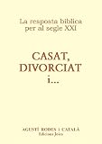 Casat, Divorciat I . . . (Catalan Edition)