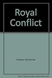 A royal conflict : Sir John Conroy and the young Victoria