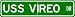 USS VIREO MSC 205 Street Sign - Navy