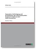 Expression, Aufreinigung und Kristallisation des nicht-strukturellen Proteins 8 (nsp8) aus dem SARS-Coronavirus (German Edition)