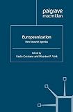 Europeanization : new research agendas