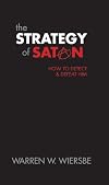 Strategy of Satan: How to Detect and Defeat Him