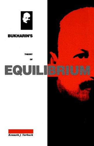Bukharin's Theory of Equilibrium