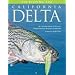 Fly Fishing the California Delta (No Nonsense Fly Fishing Guidebooks)