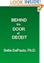 Behind the Door of Deceit: Understanding the Biggest Liars in Our Lives