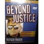 Beyond Justice