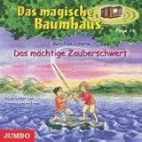 Das magische Baumhaus 29 - Das m&auml;chtige Zauberschwert - Mary Pope Osborne
