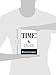 TIME! 105 Ways to Get More Done Every Workday