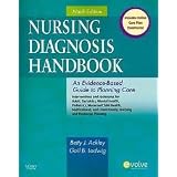 Nursing Diagnosis Handbook: An Evidence-Based Guide to Planning Care 9th (nineth) edition