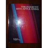 Trigonometry With Applications
