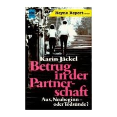 Betrug in der Partnerschaft. Aus, Neubeginn - der Tods�nde?