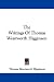 The Writings of Thomas Wentworth Higginson