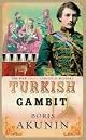 The Turkish Gambit