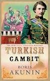 The Turkish Gambit
