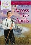 Across Five Aprils Publisher: Berkley
