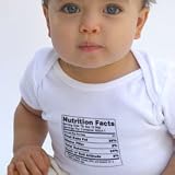 Baby Nutrition Facts Baby Onepiece- by Angelic Genius