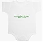 Are You Guys Having A Killer Time? Baby Ultrasoft Onesie