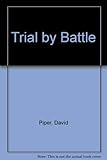 Trial by battle