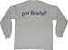got Brady? Youth Long Sleeve T-Shirt